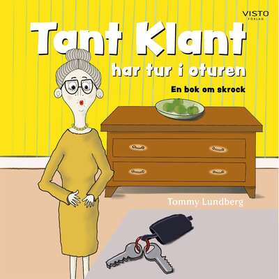 Tant Klant har tur i oturen - Tommy Lundberg.