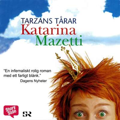 Tarzans tårar - Katarina Mazetti.