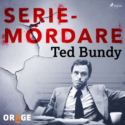 Ted Bundy - Orage.