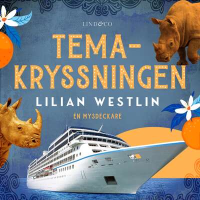 Temakryssningen - Lilian Westlin.