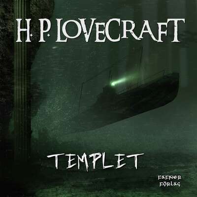 Templet - H. P. Lovecraft.