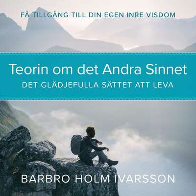 Teorin om det Andra Sinnet - Barbro Holm Ivarsson.