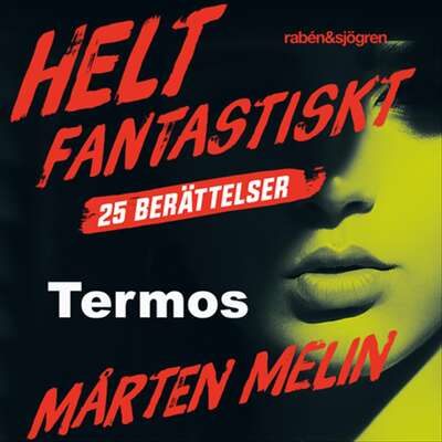 Termos : en novell ur samlingen Helt fantastiskt