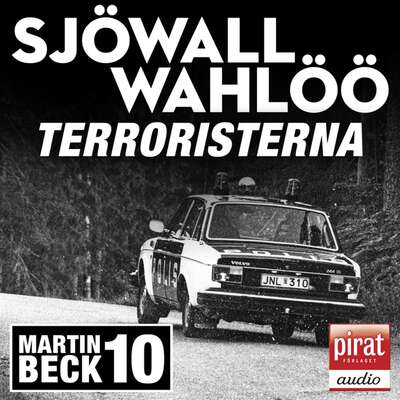 Terroristerna - Maj Sjöwall och Per Wahlöö.