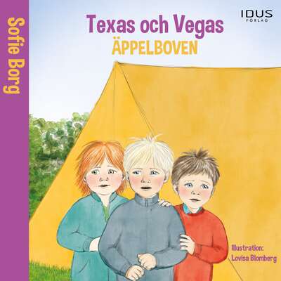 Texas och Vegas : Äppelboven - Sofie Borg.