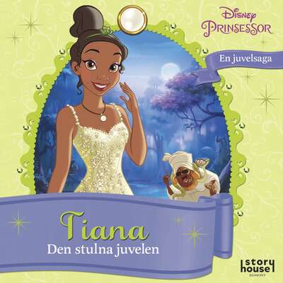 Tiana. Den stulna juvelen - Calliope Glass.