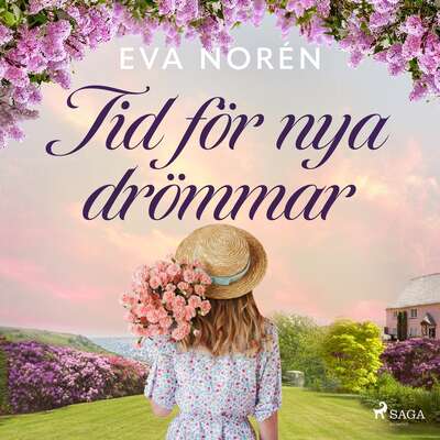 Tid för nya drömmar - Eva Norén.