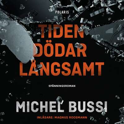 Tiden dödar långsamt - Michel Bussi.