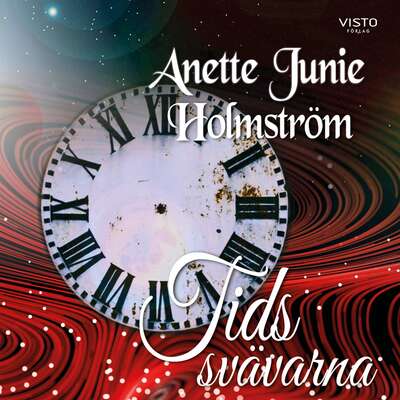 Tidssvävarna - Anette Junie Holmström.