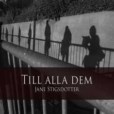 Till alla dem