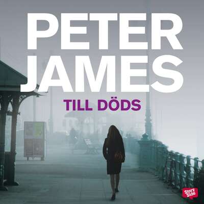 Till döds - Peter James.