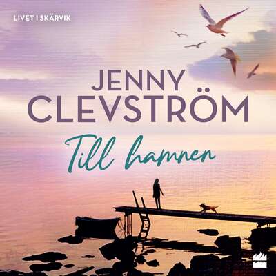 Till Hamnen - Jenny Clevström.