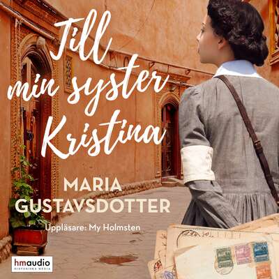 Till min syster Kristina - Maria Gustavsdotter.