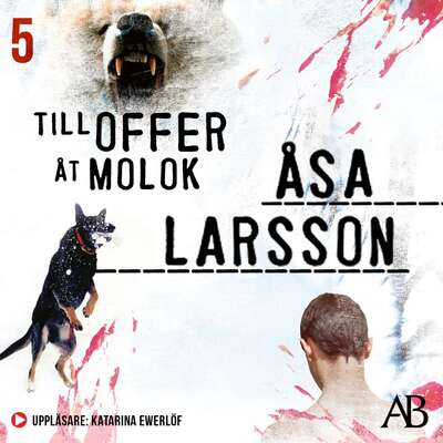 Till offer åt Molok - Åsa Larsson.