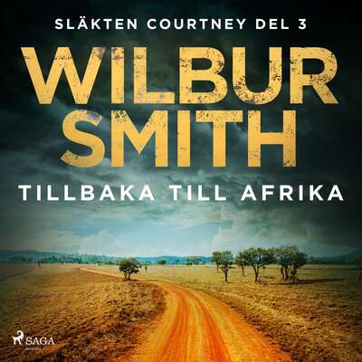 Tillbaka till Afrika - Wilbur Smith.