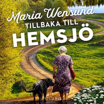 Tillbaka till Hemsjö - Maria Wensund.