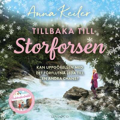 Tillbaka till Storforsen - Anna Keiler.