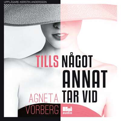 Tills något annat tar vid - Agneta Vorberg.