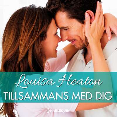 Tillsammans med dig - Louisa Heaton.