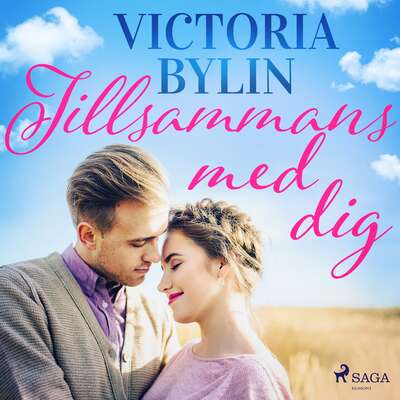 Tillsammans med dig - Victoria Bylin.