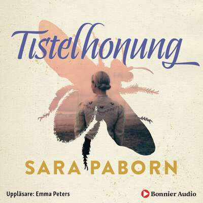 Tistelhonung - Sara Paborn.