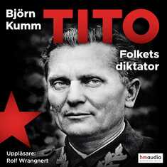 Tito : folkets diktator