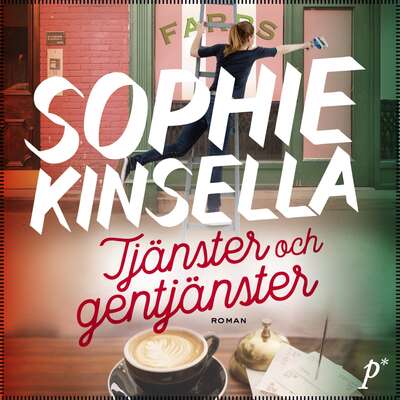 Tjänster och gentjänster - Sophie Kinsella.