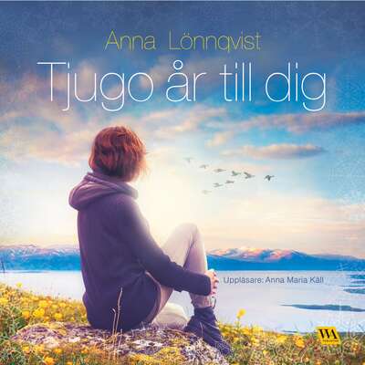 Tjugo år till dig - Anna Lönnqvist.