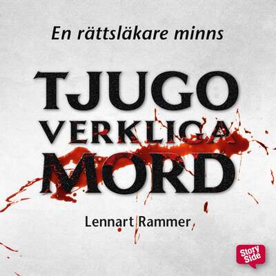 Tjugo verkliga mord – En rättsläkare minns