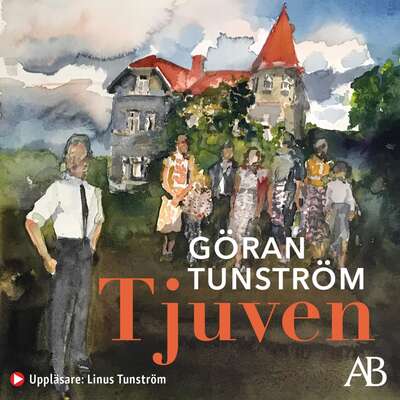 Tjuven - Göran Tunström.