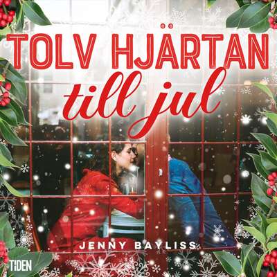 Tolv hjärtan till jul - Jenny Bayliss.