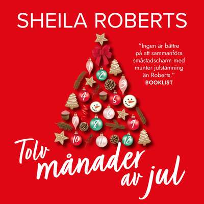 Tolv månader av jul - Sheila Roberts.