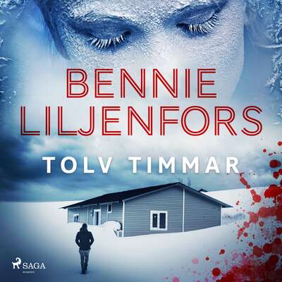 Tolv timmar - Bennie Liljenfors.