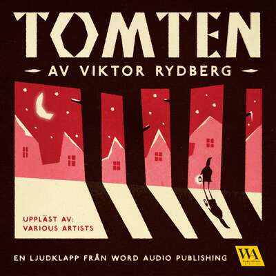 Tomten - Viktor Rydberg.