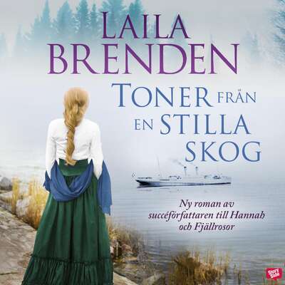 Toner från en stilla skog - Laila Brenden.