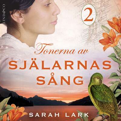 Tonerna av själarnas sång: Del 2 - Sarah Lark.