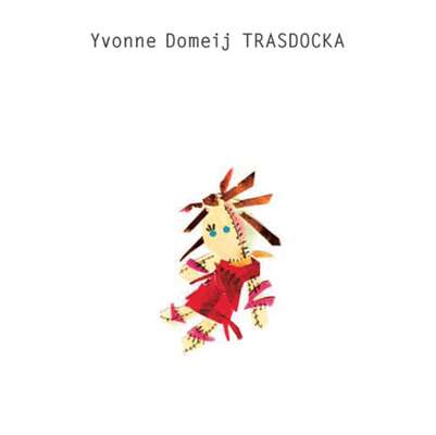 Trasdocka - Yvonne Domeij.