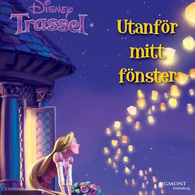 Trassel. Utanför mitt fönster - Disney.