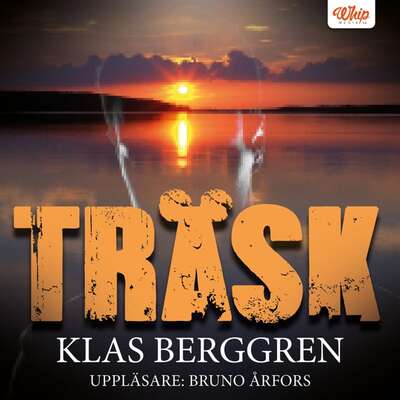 Träsk - Klas Berggren.