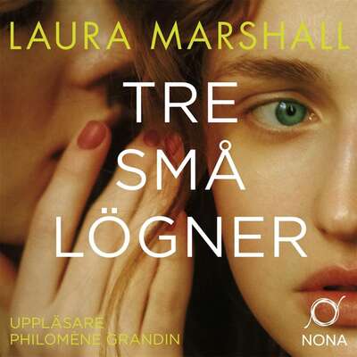 Tre små lögner - Laura Marshall.