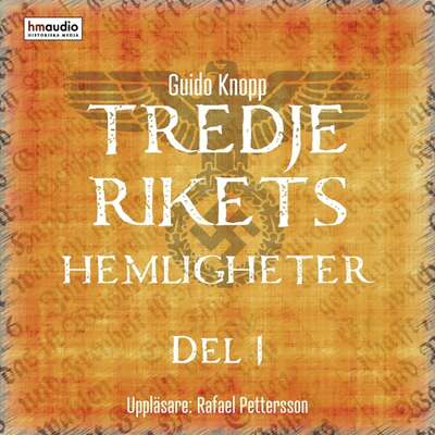 Tredje rikets hemligheter, del 1 - Guido Knopp.