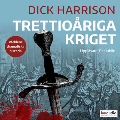 Trettioåriga kriget - Dick Harrison.