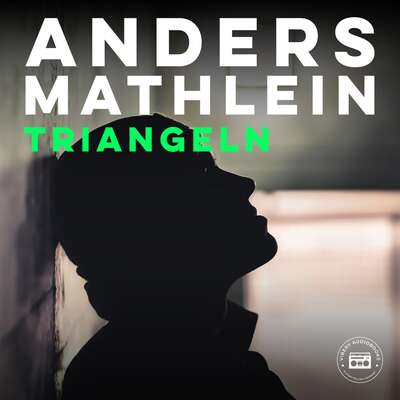 Triangeln - Anders Mathlein.