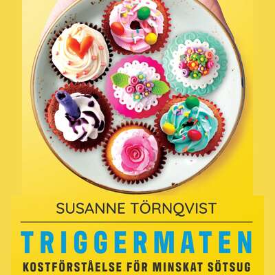 Triggermaten -kostförståelse för minskat sötsug