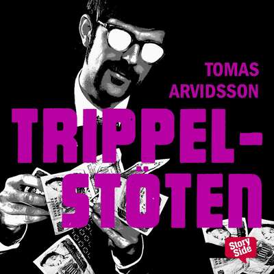 Trippelstöten - Tomas Arvidsson.