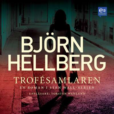 Trofésamlaren - Björn Hellberg.