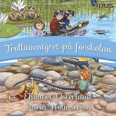 Trolläventyret på förskolan - Elisabet Österlund.