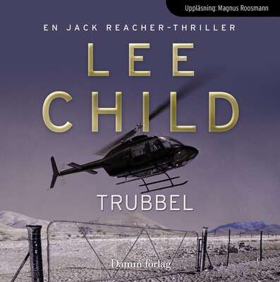 Trubbel - Lee Child.