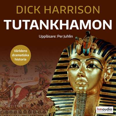 Tutankhamon - Dick Harrison.