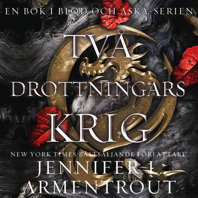 Två drottningars krig - Jennifer L. Armentrout.